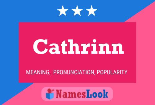 Cathrinn Name Poster