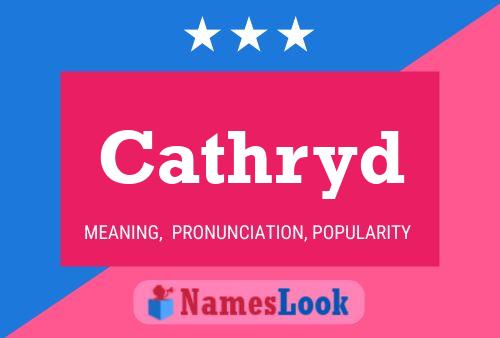 Cathryd Name Poster