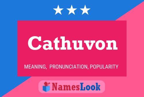 Cathuvon Name Poster