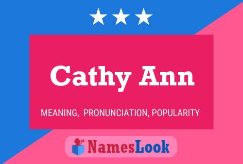 Cathy Ann Name Poster