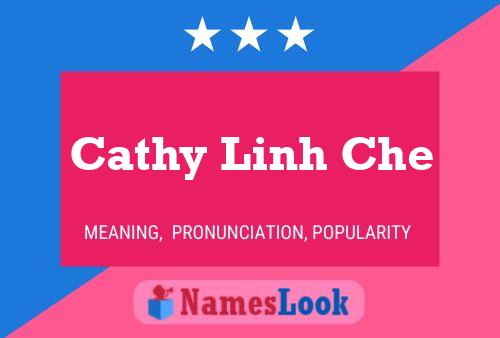 Cathy Linh Che Name Poster