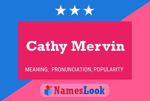 Cathy Mervin Name Poster