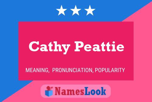 Cathy Peattie Name Poster