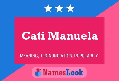 Cati Manuela Name Poster