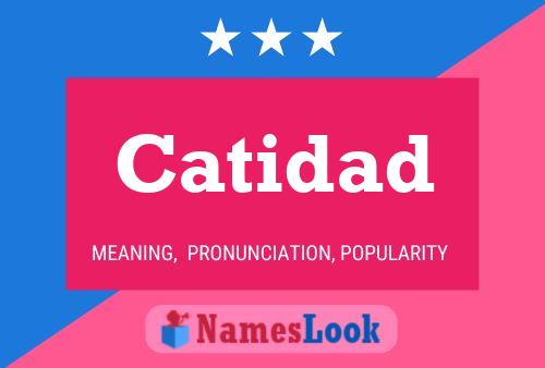 Catidad Name Poster