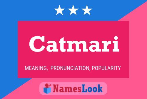 Catmari Name Poster