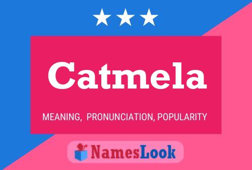 Catmela Name Poster