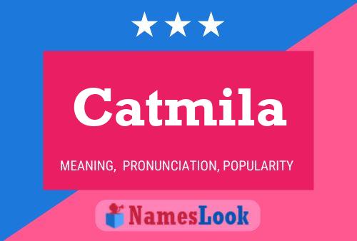 Catmila Name Poster