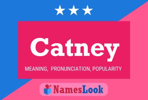 Catney Name Poster