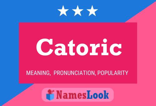 Catoric Name Poster