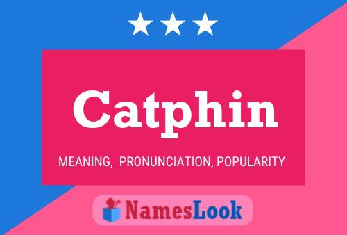 Catphin Name Poster