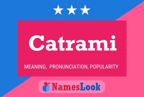 Catrami Name Poster