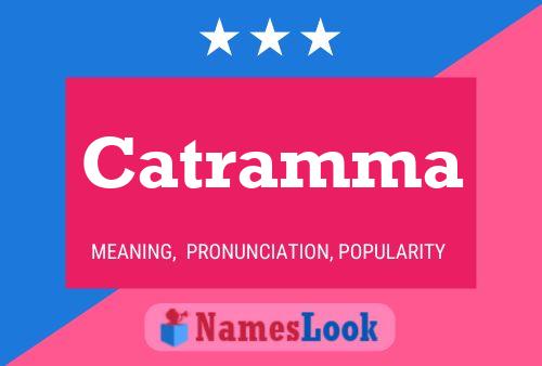 Catramma Name Poster