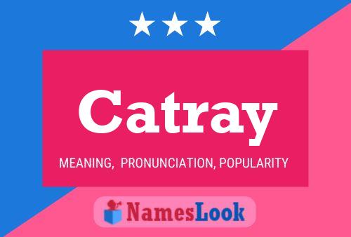 Catray Name Poster