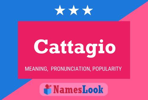 Cattagio Name Poster