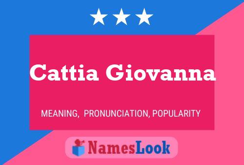 Cattia Giovanna Name Poster