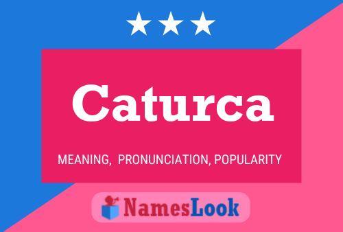 Caturca Name Poster