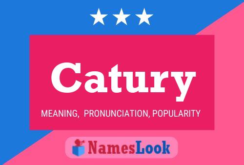 Catury Name Poster