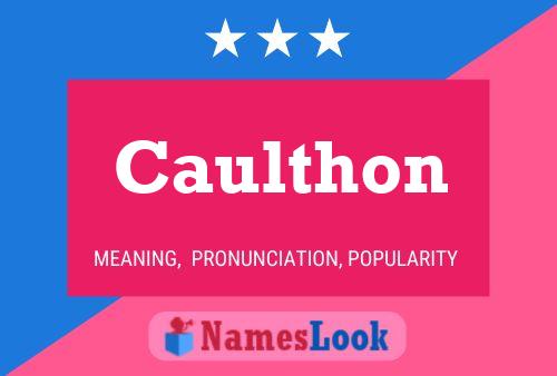 Caulthon Name Poster