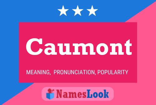 Caumont Name Poster