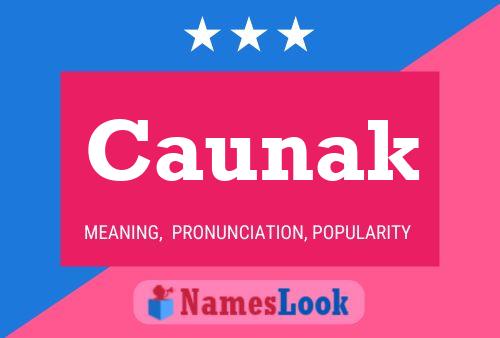 Caunak Name Poster