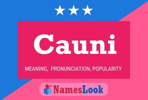 Cauni Name Poster