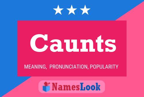 Caunts Name Poster