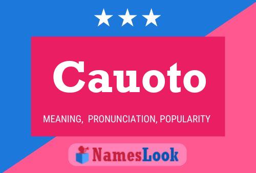 Cauoto Name Poster