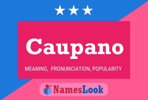 Caupano Name Poster