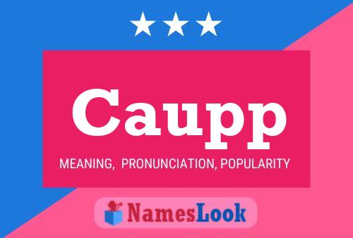 Caupp Name Poster