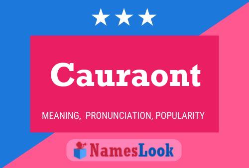 Cauraont Name Poster