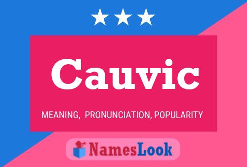 Cauvic Name Poster