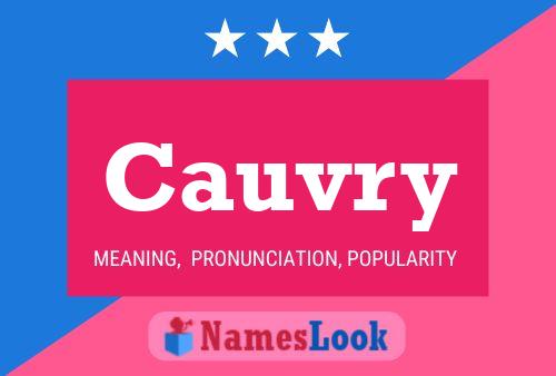 Cauvry Name Poster