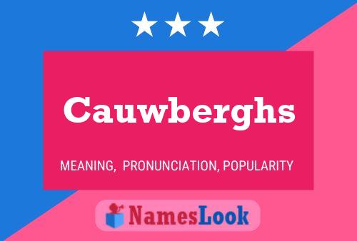 Cauwberghs Name Poster