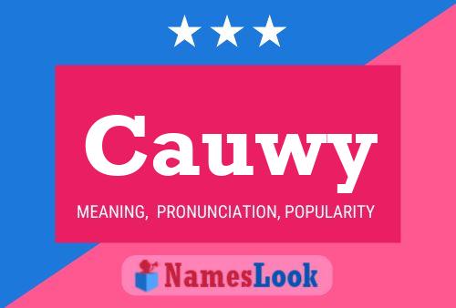 Cauwy Name Poster