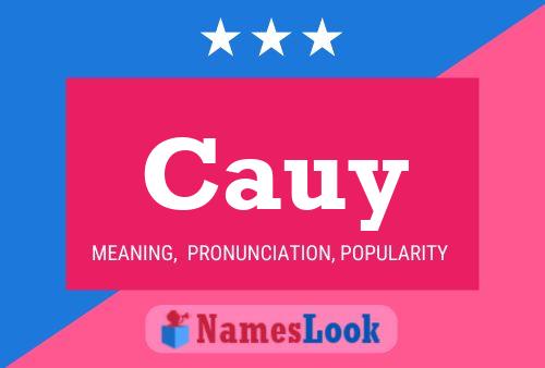 Cauy Name Poster