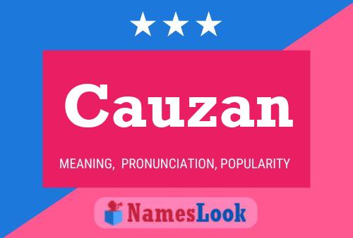 Cauzan Name Poster