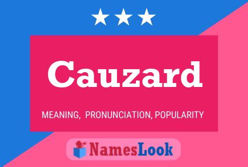 Cauzard Name Poster