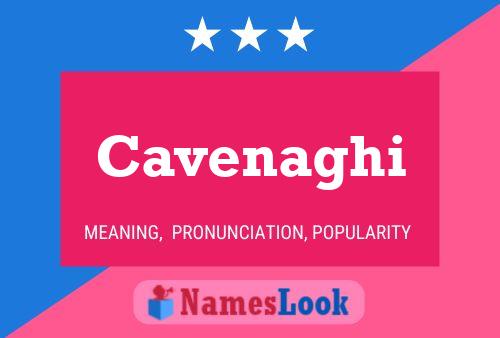 Cavenaghi Name Poster