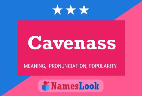 Cavenass Name Poster