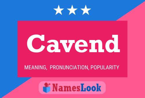 Cavend Name Poster