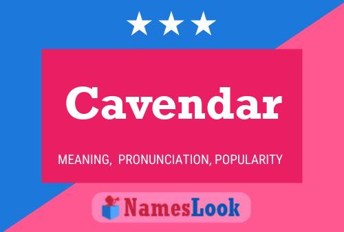 Cavendar Name Poster