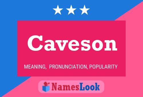 Caveson Name Poster