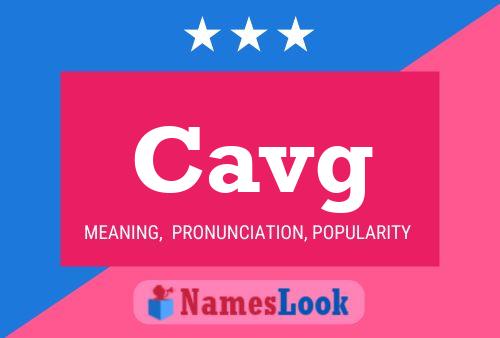 Cavg Name Poster