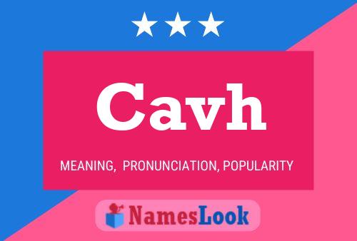 Cavh Name Poster