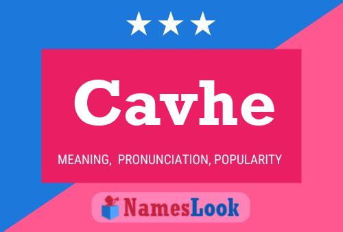 Cavhe Name Poster