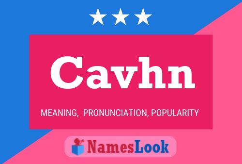 Cavhn Name Poster