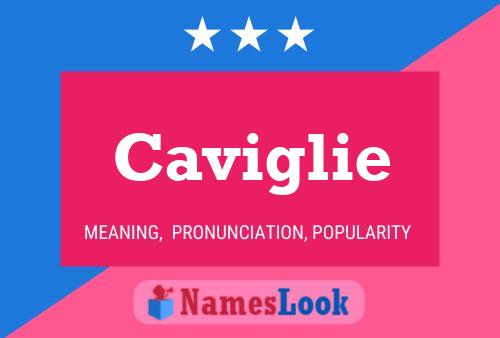 Caviglie Name Poster