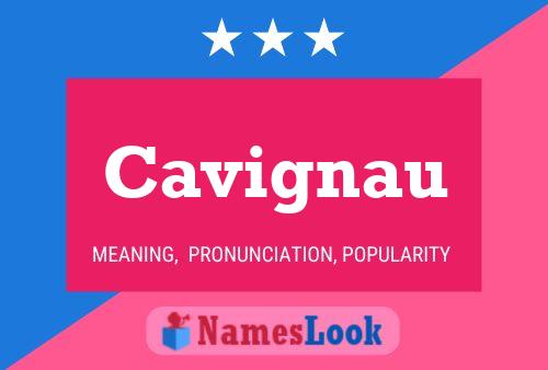 Cavignau Name Poster