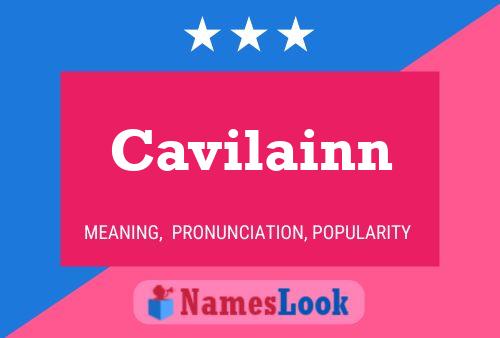 Cavilainn Name Poster